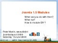 Joomla 1.5 modules - Joomla!Days NL 2009 #jd09nl