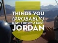 5 Things You (Probably) Didn&rsquo;t Know About Jordan