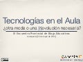 Tecnologías en el aula, ¿otra moda o una (r)evolución necesaria?