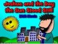 Joshua And The Day The Sun Stood Still