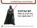 Zut ! Mais où ai-je mis mon épée laser ?
