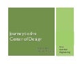 Journey To The Center Of Design