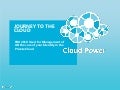 Journey to the cloud