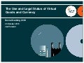 The use and legal status of virtual goods and currencies