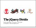 The jQuery Divide