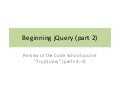 Beginning jQuery part 2