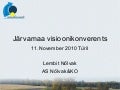 Lembit Nõlvak, AS Nõlvak & KO: Sotsiaalne kaasatus, kogukonna seotus ja toetus. 