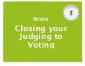 Closing Your Judging to Voting Contest
