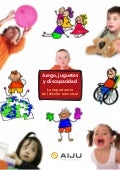 Juego, juguete y discapacidad