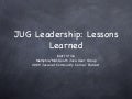 JUG Leadership Lessons Learned