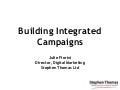 Building Integrated Campaigns / Julie Fiorini, Stephen Thomas