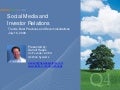 Social Media & Investor Relations Trends, Best Practices & Recommendations - July 16, 2009