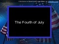 Fourth of July PowerPoint Presentation 