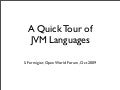 A Quick Tour of JVM Languages