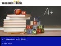 Market Research Report: K12 Education Market In India 2010 