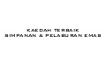 Kaedah terbaik pelaburan emas fizikal | pelaburjutawan.com