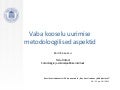Kairi Kasearu: Vaba kooselu uurimise metodoloogilised aspektid