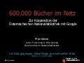 600.000 Bücher im Netz: Zur Kooperation der Österreichischen Nationalbibliothek mit Google