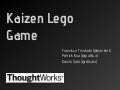 Kaizen Lego Game