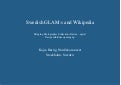 Swedish GLAM:s and Wikipedia