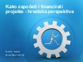 Damir Sabol: Kako Započeti i financirati projekte