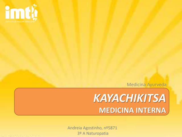 Kayachikitsa ayurveda andreia baptista