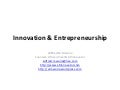 (Technology) Innovation and Entrepreneurship