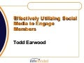 Using Social Media to Engage Members