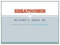 Keratoconus Through the Eyes of a Patient