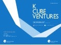 K Cube Ventures 2012 Media Kit