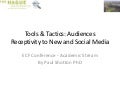 Tools and tactics - audience receptivity to social media