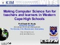 Computer Science for Fun in the Western Cape