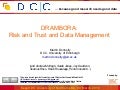 KeepIt Course 5: DRAMBORA: Risk and Trust and Data Management, by Martin Donnelly