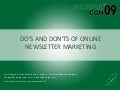 Do’s and Don’ts of Online Newsletter Marketing