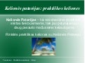Keliones patarejas - praktiškos keliones