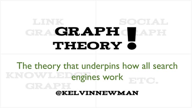 Graph Theory #searchlove The theory...
