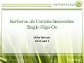 Kerberos als Unternehmsweites Single Sign On