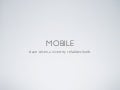 Emerging Mobile Tech