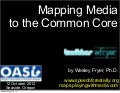Mapping Media to the Common Core (Oct 2012)