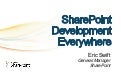 SharePoint FireStarter - Session 1 - Keynote - Eric Swift
