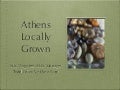 Athens Locally Grown Presentation for Georgia Organics 2010 Conference