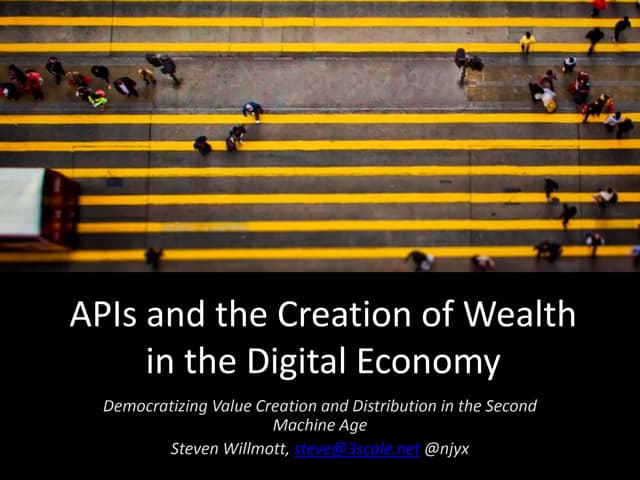 APIs and the Creation of Wealth in ...