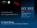 Ki Joon Hong, Intrapreneurship, GCF2012 Presentation