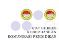 Kiat Sukses Keberhasilan Komunikasi Pendidikan