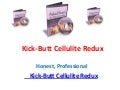 Kick Butt Cellulite Redux Review - Read Kick Butt Cellulite Redux