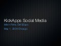 Kickapps Social Media