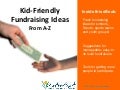 Kid Friendly Fundraising Ideas From A To Z