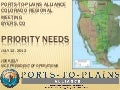 What’s Next … Identifying the Needs of Ports-to-Plains