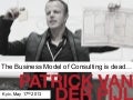 The Business Model of Consulting is Dead