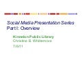 Social Media Marketing 101 - Kinnelon Library Presentation